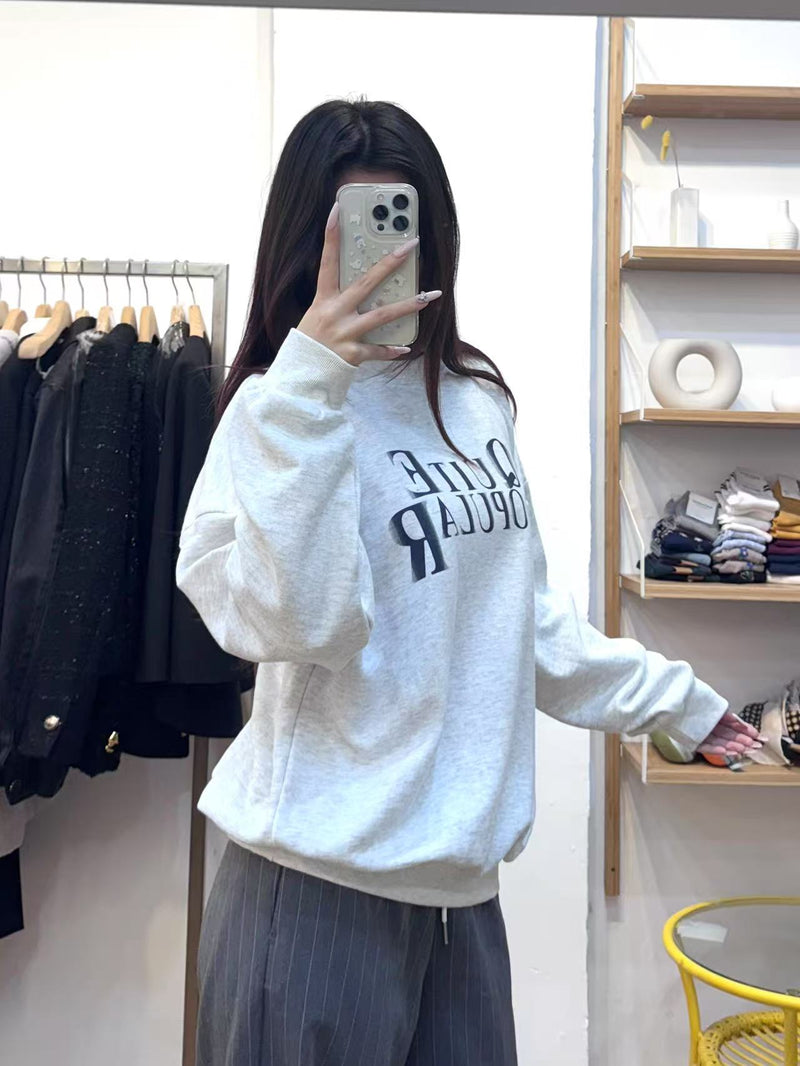“Quiet Popular” Grey Sweatshirt 2 Colours